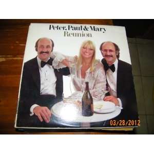  Peter Paul and Mary Reunion (Vinyl Record) Everything 