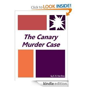 The Canary Murder Case  Full Annotated version S. S. Van Dine 