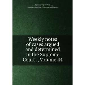  in the Supreme Court ., Volume 44 United States Circuit Court 