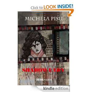 Shadow Lady (Black & yellow) (Italian Edition) Michela Pisu  