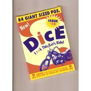 DicE Motorcycle Magazine (F**K This, Lets Ride, motorcyclist 