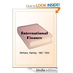 International Finance Hartley Withers  Kindle Store