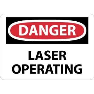 Danger, Laser Operating, 10X14, Adhesive Vinyl  Industrial 