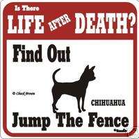 Chihuahua Funny Warning Dog Sign   Many Breeds Avail  