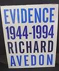 Evidence 1944 1994, Richard Avedon, NEW HC, OOP, 1st Ed