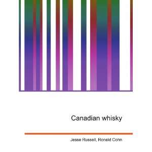 Canadian whisky Ronald Cohn Jesse Russell Books