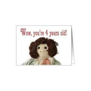  Rag Doll, Happy Birthday 4 years Old Card Toys & Games