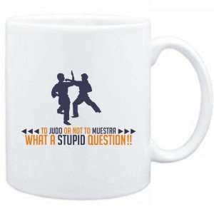 New  To Judo Or Not To Judo , What A Stupid Question  Mug Sports 