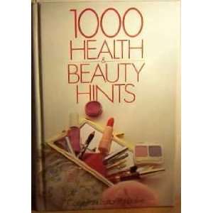  1000 Health and Beauty Hints/#07397 (9780671073978) Pat 