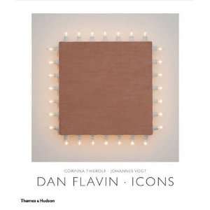  Dan Flavin Icons (9780500093511) Corrina Thierolf Books
