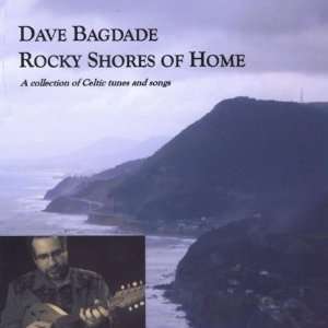  Rocky Shores of Home Dave Bagdade Music