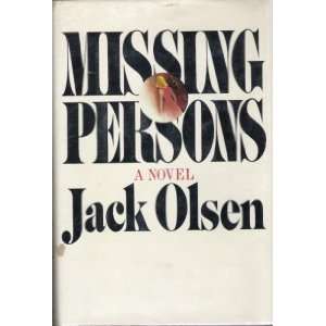  Missing Persons Jack Olsen Books