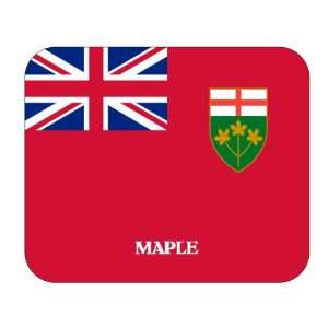  Canadian Province   Ontario, Maple Mouse Pad Everything 