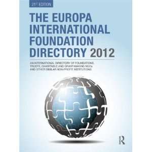  The Europa International Foundation Directory 2012 