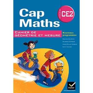  Cap maths CE2, cahier de gÃ©omÃ©trie et mesure (French 