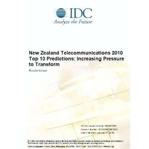 New Zealand Telecommunications 2010 Top 10 Predictions Increasing 