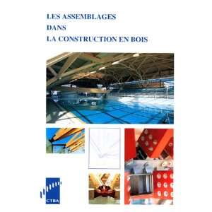   dans la construction en bois (9782856840320) Claude Le Govic Books
