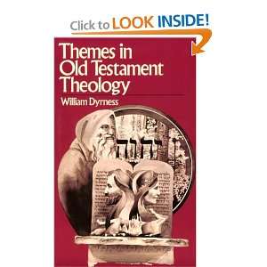  Themes in Old Testament Theology (9780853642978) William 