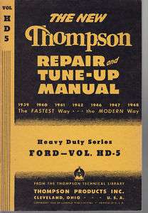 Thompson Manual #HD 5, Ford Trucks 1939 1947  