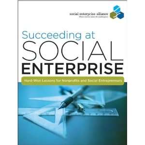 at Social Enterprise (text only) 1st (First) edition by S. E. Alliance 