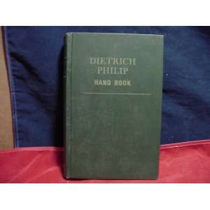   Book of the Christian Doctrine and Religion Dietrich Philip Books