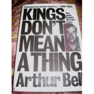  Kings Dont Mean A Thing Arthur Bell Books