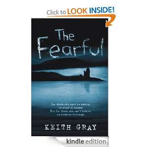 The Fearful (Definitions) Keith Gray  Kindle Store
