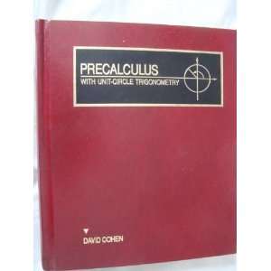  Precalculus W/Unit Circle Trig (High Sch (9780314710154 