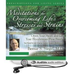  Meditations for Overcoming Lifes Stresses and Strain 