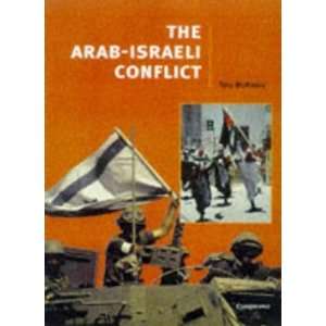  The Arab Israeli Conflict (Cambridge History Programme Key 