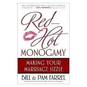  PaperbackRed Hot Monogamy Making Your Marriage Sizzle by 