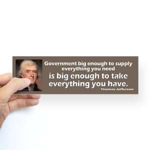  Thomas Jefferson Big Enough Conservative Bumper Sticker 