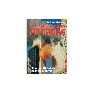 11. September 2001. Attacke. (9783894783297) Andreas 