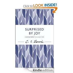 Surprised by Joy C. S. Lewis  Kindle Store