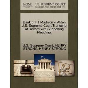  Bank of FT Madison v. Alden U.S. Supreme Court Transcript 