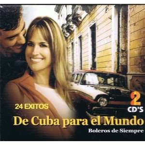  De Cuba Para El Mundo De Cuba Para El Mundo Music