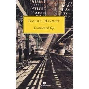  Continental Op (9788804604976) Dashiell Hammett Books