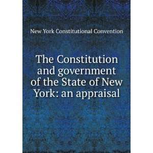  The Constitution and government of the State of New York 