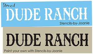 STENCIL Dude Ranch Country Western Cowboy Horse Signs  
