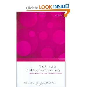  The Firm as a Collaborative Community The Reconstruction of Trust 