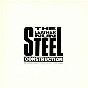  Steel Construction The Leather Nun Music