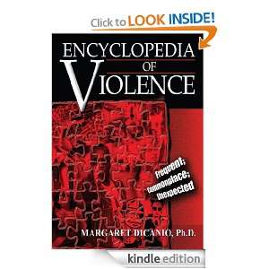   of Violence Margaret DiCanio Ph.D.  Kindle Store