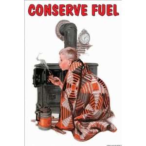  Conserve Fuel 28x42 Giclee on Canvas