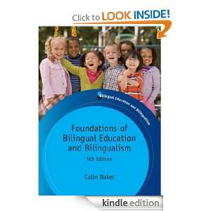 Foundations of Bilingual Education and Bilingualism Colin Baker 