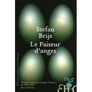 Le faiseur danges (9782350871257) Stefan Brijs Books
