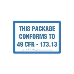  This Package Conforms to 49 CFR Marking, 173.13, Paper 