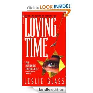 Loving Time (April Woo Suspense Novels) Leslie Glass  