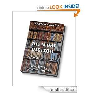 The Night Visitor And Other Short Stories (Annotated Authors Edition 