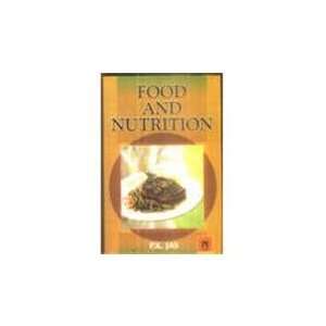  Food and Nutrition (9788178802466) P.K. Jas Books