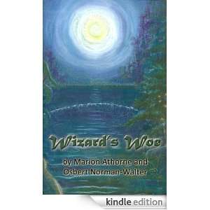 Wizards Woe Osbert Norman Walter, Marion Athorne  Kindle 